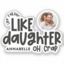 Search for like father like daughter stickers Funny