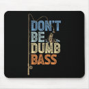 Search for dumb mousepads Dad joke