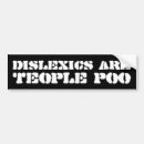 Search for dyslexic bumper stickers Teople
