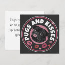 Search for pug lover cards Pugs and kisses