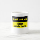 Search for i work here mugs Worker