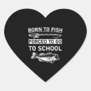 Search for born to fish stickers Fishermen