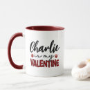 Search for daddy is my valentine mugs Funny