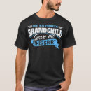 Search for funny grandchild tshirts Birthday
