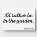 Search for garden sayings plaques Birds and blooms