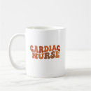 Search for cardiac nurse mugs Nursing