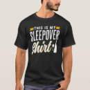 Search for sleepover tshirts Team