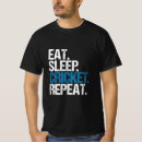 Search for eat sleep cricket tshirts Athlete