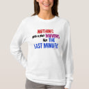 Search for last minute tshirts Funny