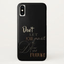 Search for inspirational quote iphone cases Encouragement