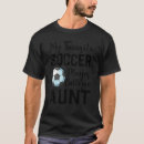 Search for favorite aunt tshirts Soccer