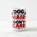 Search for dog hair coffee mugs Lover