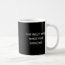 Search for belly dance mugs Danceparty