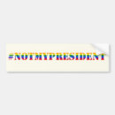 Search for not my president bumper stickers Protest