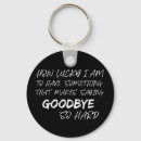 Search for goodbye key rings In loving memory