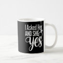 Search for she said yes mugs Couple