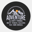 Search for adventure is out there stickers Funny