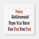 Search for retirement magnets Fun