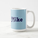 Search for mikes mugs For him