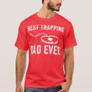 Search for trapper tshirts Funny sayings