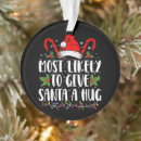 Search for no hugging christmas tree decorations Xmas