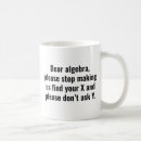 Search for dear math mugs Mathematics