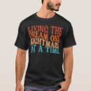 Search for living the nightmare tshirts Retro