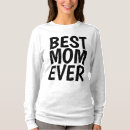 Search for best day ever tshirts Mother