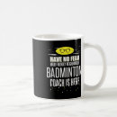 Search for badminton coach mugs Sports