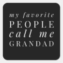 Search for call me grandpa stickers Papa