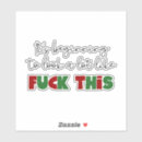 Search for life like stickers Quote