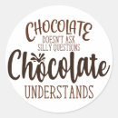 Search for chocoholic stickers Funny