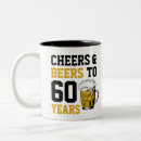 Search for cheers to 60 years mugs 60th birthday