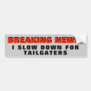 Search for slow down bumper stickers Back off