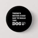 Search for walk the dog badges Fun