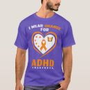 Search for funny adhd tshirts Neurodiverse