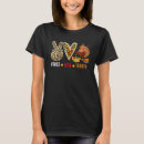 Search for hand turkey tshirts Peace