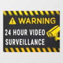Search for security camera signs 24 hour video surveillance