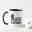 Search for finding bigfoot mugs Funny