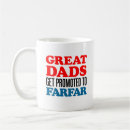 Search for proud dad mugs Grandfather