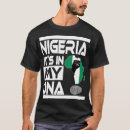 Search for nigeria map tshirts Nigerian