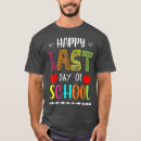 Search for last day of school tshirts Humour
