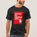 Search for living my best life tshirts Adulting