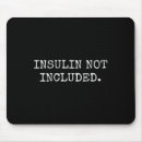 Search for we need mousepads Diabetes funny