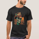 Search for skeleton cowboy tshirts Skull