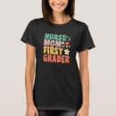Search for 1st grader tshirts Matching
