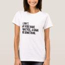 Search for funny soccer quotes tshirts For her