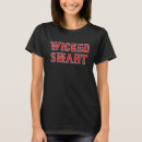 Search for wicked tshirts Saying
