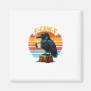 Search for funny coffee magnets Crow