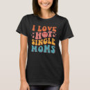 Search for single mom tshirts Stylish